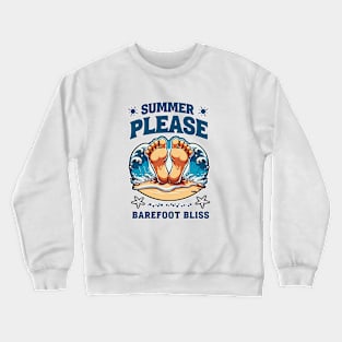 Summer please Crewneck Sweatshirt